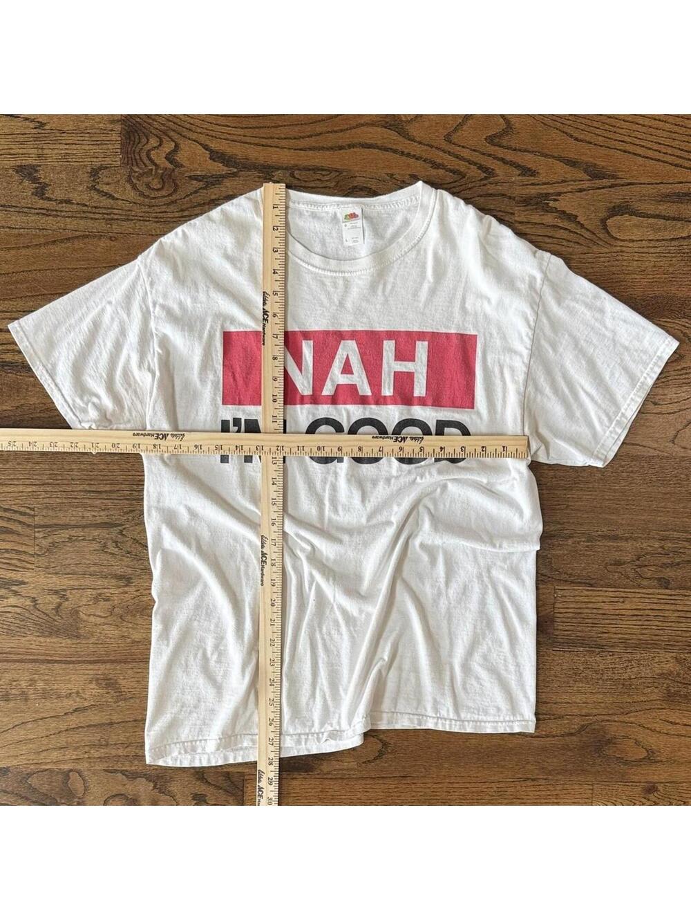 ❤️‍🔥 “NAH I’M GOOD” Graphic Tee — Fruit of the Loom HD Cotton — Size L - Picture 3 of 5
